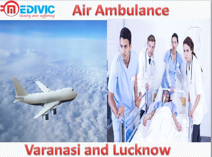 Air Ambulance Service in Varanasi and Lucknow